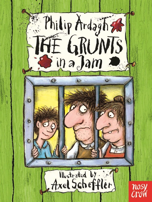 Title details for The Grunts In a Jam by Philip Ardagh - Available